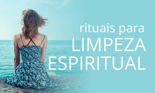 Rituais - Limpeza Espiritual